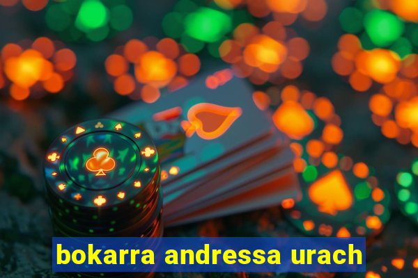 bokarra andressa urach